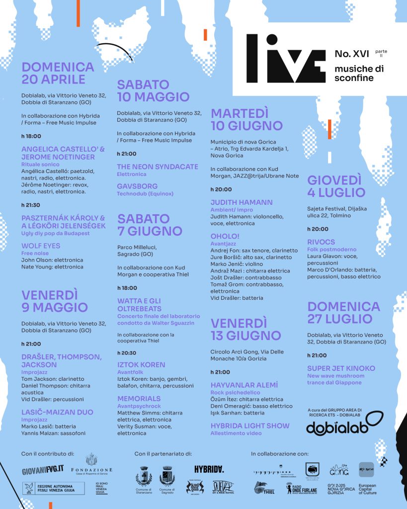 Al via LIVE! Musiche di Sconfine 2025: 8 concerti tra Friuli Venezia Giulia e Slovenia, da aprile a luglio, per vivere oltreconfine la musica sperimentale e di ricerca. Grafica di Bianca Nicolescu di Blanc Lueur Creative Studio